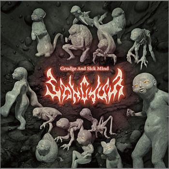 Grudge and Sick Mind